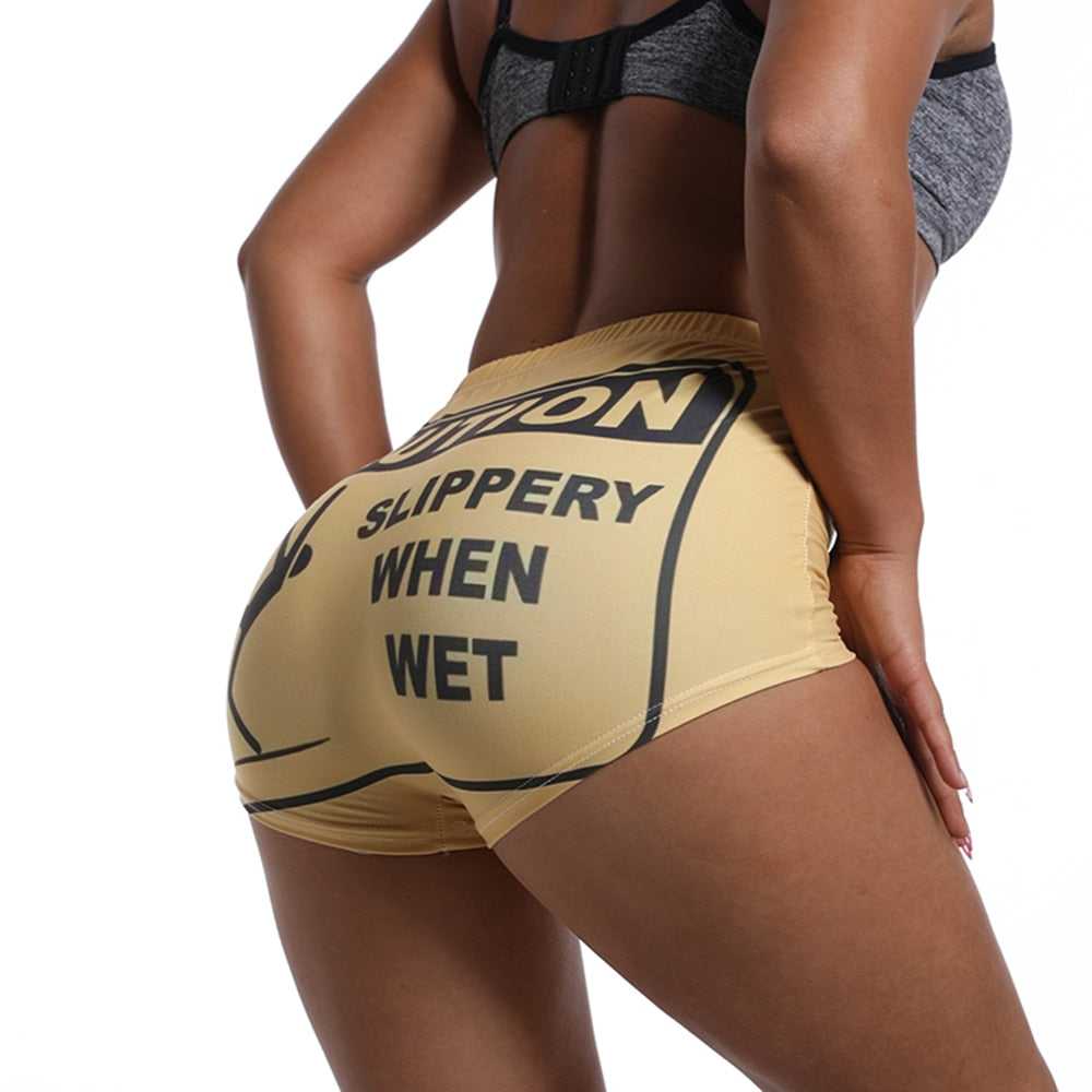 Women Booty Snack Shorts Caution Slippery When Wet Pants-booty snack pants-All10dollars.com
